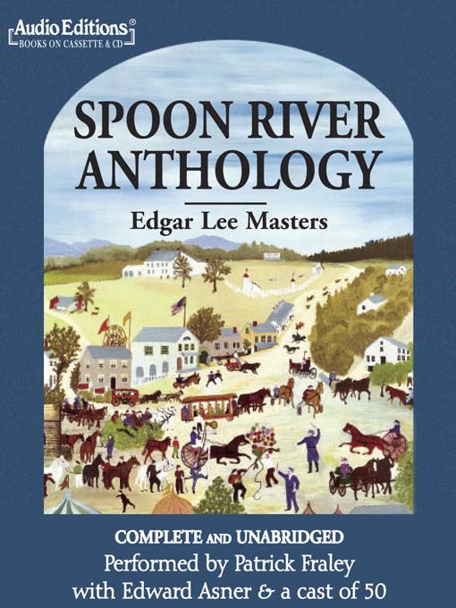 Title details for Spoon River Anthology by Edgar Lee Masters - Wait list